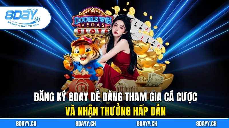Đăng Ký 8Day - Hướng Dẫn Chi Tiết Dành Cho Người Mới Đăng ký 8Day dễ dàng, tham gia cá cược trực tuyến và nhận thưởng hấp dẫn