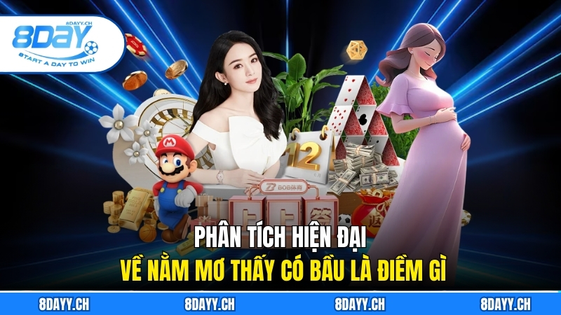 Nằm Mơ Thấy Có Bầu Là Điềm Gì? Giải Mã Tâm Linh Cùng 8DAY Phân tích hiện đại về Nằm mơ thấy có bầu là điềm gì